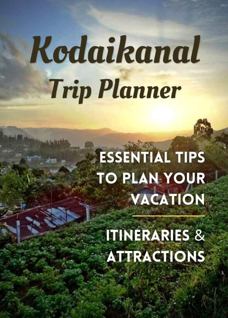 Kodaikanal Tours & Guides Kodaikanal Trip Planner 1